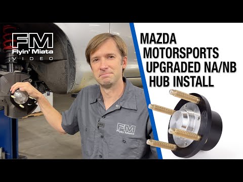 Видео: Установка модернизированной ступицы Mazda Motorsports NA/NB