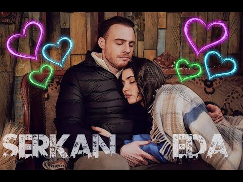 Видео: Eda & Serkan 💔Эда & Серкан - Ты Ещё Любишь...