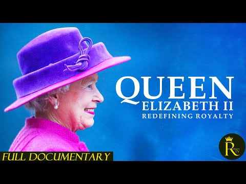 Видео: Королева Елизавета II: переосмысление королевской власти (2025)