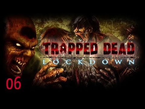Видео: Trapped Dead Lockdown серия 06