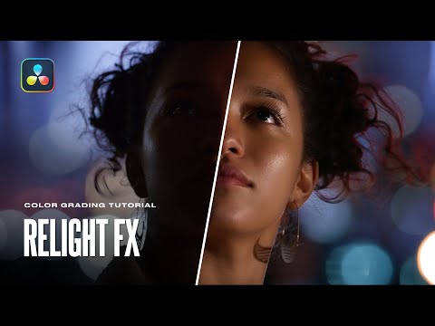 Видео: Включи свет в видео! Relight FX в Davinci Resolve 19