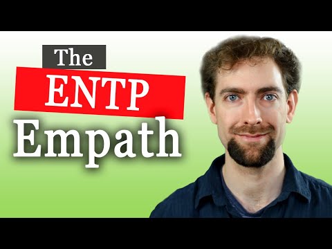 Видео: Эмпат ENTP: другая точка зрения