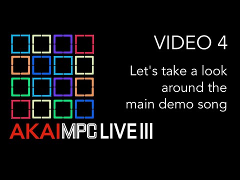 Видео: AKAI MPC LIVE III Видео 4 — Давайте посмотрим на главную демо-песню