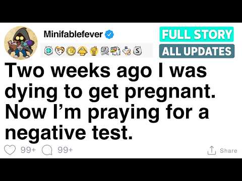 Видео: Две недели назад я хотела забеременеть. Теперь молюсь, чтобы тест оказался отрицательным. [ПОЛНАЯ...