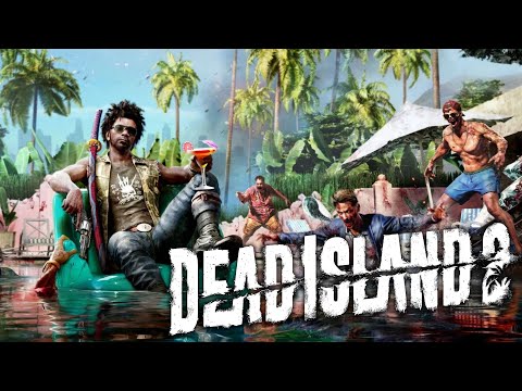 Видео: СТРИМ - Dead Island 2 - Зомбическая крутость!