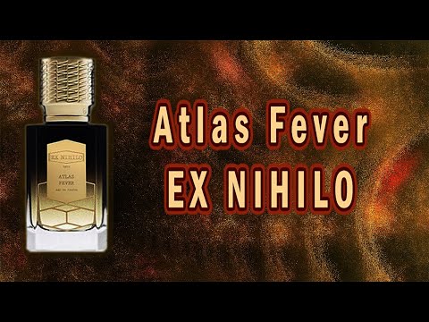 Видео: Разнюх Atlas Fever Ex Nihilo