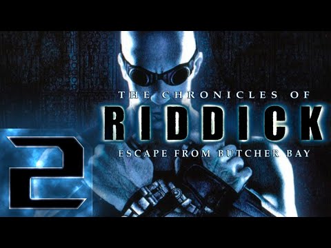 Видео: The Chronicles of Riddick - Escape from Butcher Bay - Максимальная сложность - Прохождение #2