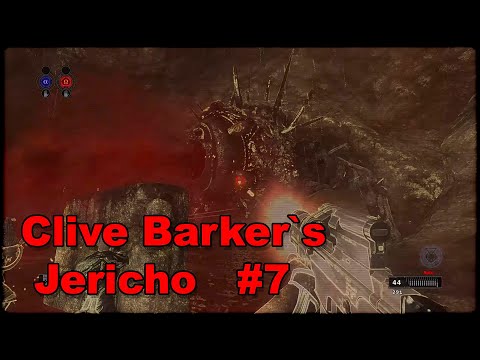Видео: Clive Barker`s Jericho Прохождение #7 За воротами ЖЕСТЬ!!!