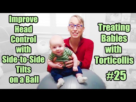 Видео: #25 Наклоны из стороны в сторону сидя на мяче для контроля над головой: лечение детей с кривошеей