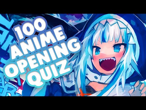 Видео: ULTIMATE ANIME ОТКРЫТИЕ ВИКТОРИНЫ [ОЧЕНЬ EASY-OTAKU] -100 ОТКРЫТИЙ (ANIME QUIZ & OTAKU TEST)