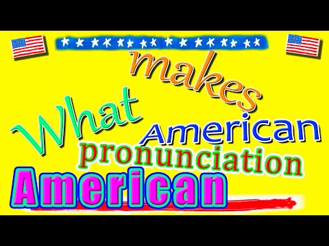 Видео: 🔥What makes American pronunciation American Что делает Американское произношение Американским