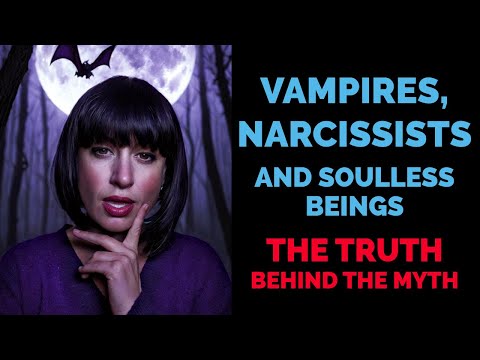 Видео: Вампиры никогда не были мифом… Они были нарциссами! (Демоническими бездушными существами) #нарцис...