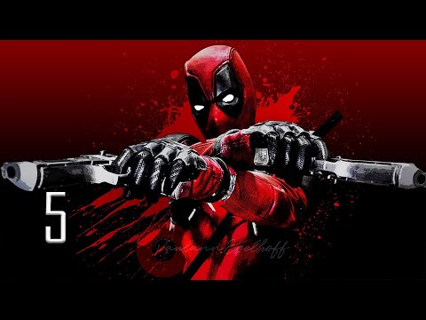 Видео: [5] Deadpool. А ось й вечірка!