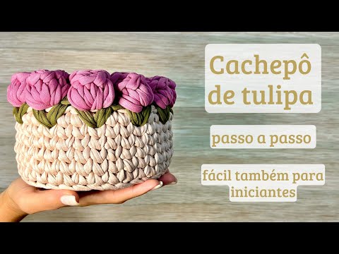 Видео: Кашпо тюльпан/Корзинка тюльпан крючком/Простые для начинающих/Кашпо тюльпаны крючком/Тюльпан