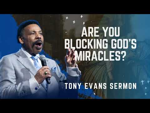 Видео: Вы блокируете Божьи чудеса? — Проповедь Тони Эванса