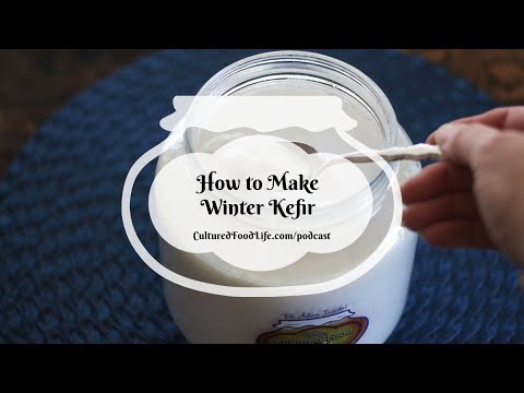 Видео: Подкаст, выпуск 227: Как приготовить зимний кефир