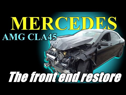 Видео: Mercedes CLA 45. Front end restore. Ремонт переда.