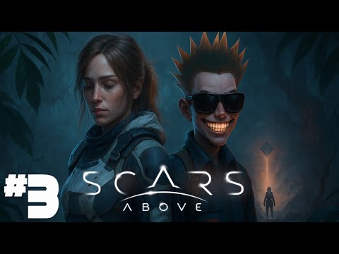 Видео: ФИНАЛ ▶ Scars Above ( 3 СТРИМ )