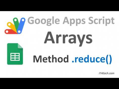 Видео: Массивы в Apps Script и JavaScript. Метод .reduce()