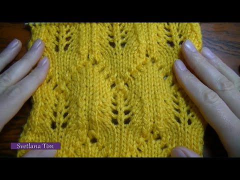 Видео: Узор спицами "Желтые АЖУРНЫЕ ЛИСТОЧКИ". Вязание на спицах с подробным описанием каждого ряда № 166