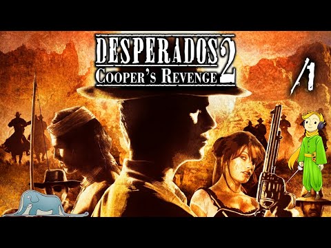 Видео: Прохождение Desperados 2 первый раз с Kwei, ч.1