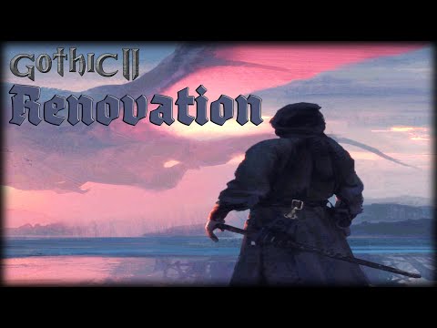 Видео: Gothic 2: RENOVATION - Наконец в 4 Главу? [16]