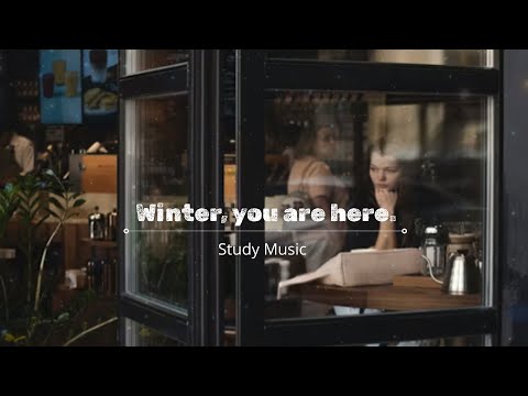 Видео: 《Ежедневные моменты》Зима, ты здесь 🎵｜Сосредоточение и учёба｜Музыка для релаксации