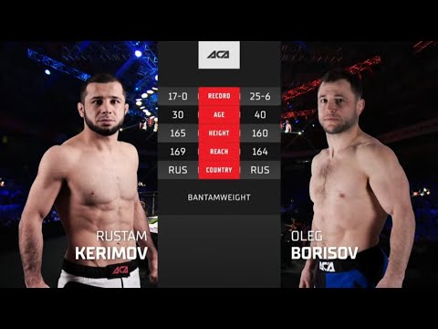 Видео: Рустам Керимов vs. Олег Борисов 2 | Rustam Kerimov vs. Oleg Borisov 2 | ACA 154