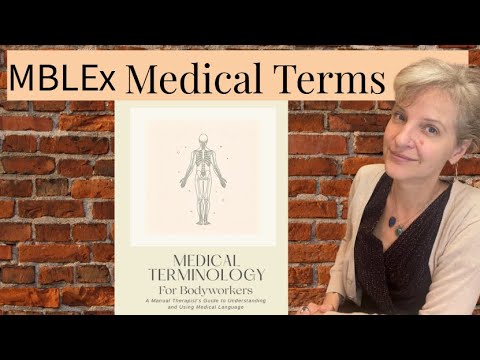 Видео: Откройте для себя медицинскую терминологию для массажистов — ваш секрет MBLEx и SOAP Note