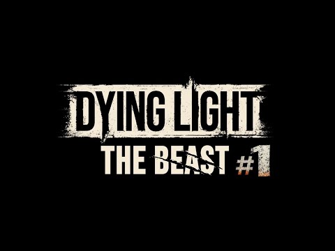 Видео: #1 Первые шаги в Dying Light The Beast: знакомство с миром и тварями и первая химера.в 4K