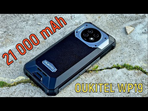 Видео: Oukitel WP19: смартфон с самым мощным аккумулятором!