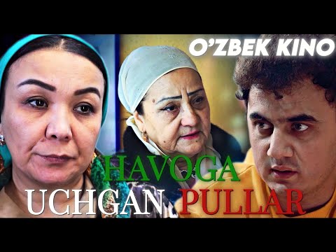 Видео: О'ZBEK FILM || HAVOGA UCHGAN PULLAR ||  ЎЗБЕК ФИЛМ.