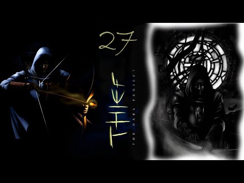 Видео: ТАЛИСМАН ВОДЫ ► Thief: The Dark Project / Thief Gold ► 27