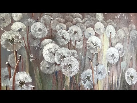Видео: Мастер класс по картине с одуванчиками