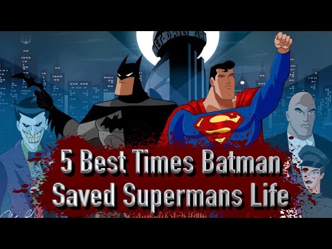 Видео: 5 лучших моментов, когда Бэтмен спас жизнь Супермену