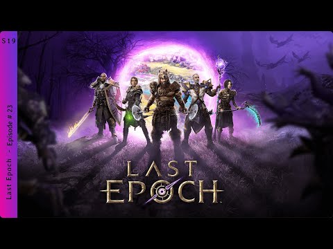 Видео: Last Epoch  ➤ Прохождение  # 23 | PC | Walkthrough | NoComments