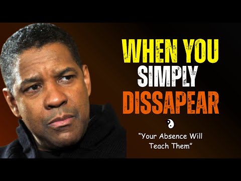 Видео: 🔥 10 ЧУВСТВ, КОТОРЫЕ ОНИ ЧУВСТВУЮТ, КОГДА ВЫ ИСЧЕЗАЕТЕ – (Мотивационная речь Дензела Вашингтона)
