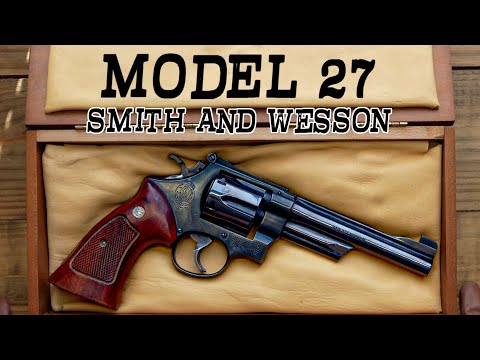 Видео: История Smith & Wesson Model 27