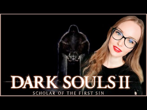 Видео: Я — Настенька, и я закаляю нервишки в Dark Souls II: Scholar of the First Sin🎃 #5