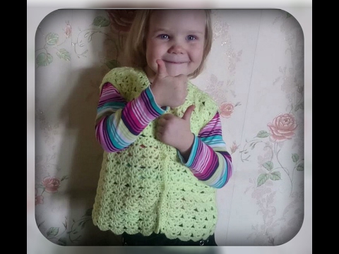 Видео: ажурный жилет крючком на девочку 4х лет