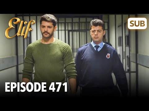 Видео: Элиф | Эпизод 471 | смотреть с русский субтитрами
