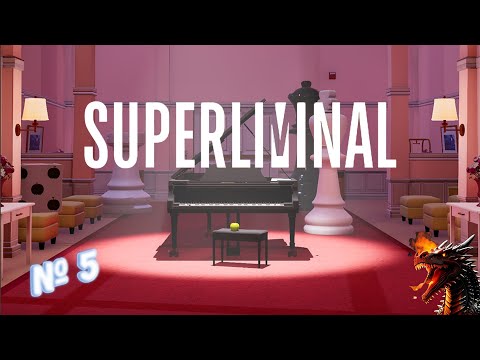 Видео: Прохождение игры Superliminal | Финальный аккорд №5
