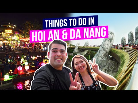 Видео: 22 вещи, которые стоит сделать в Хойане и Дананге — маршрут 5D4N | Вьетнам