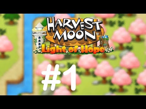 Видео: Соберём, засеем, вспашем - Harvest Moon: Light of Hope #1