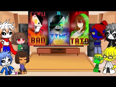 Видео: Реакция Андертейл на "Bad Time Trio"