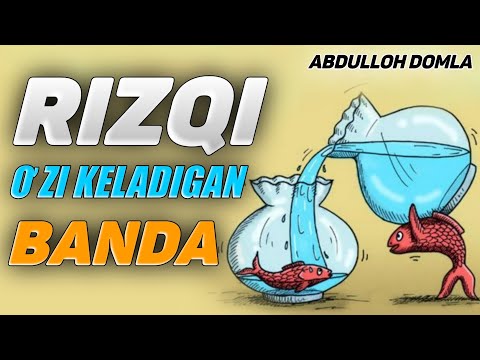 Видео: Ризқи ўзи келадиган банда! ~Абдуллох Домла ~Abdulloh Domla |ilmnuri #yangimaruza #abdullohdomla #rek