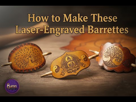 Видео: Сделайте собственные кожаные заколки для волос: дизайн и отделка с помощью LightBurn (полное руко...