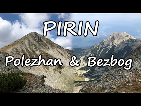 Видео: До вр. Полежан и Безбог в Пирин / Pirin mountain, Polezhan & Bezbog