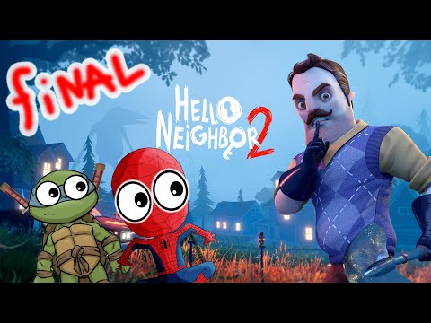 Видео: Hello Neighbor 2 - СПАЙДЕР И НИНДЗЯГО - ФИНАЛ
