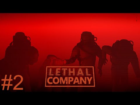 Видео: Lethal Company #2 - Дружно помираем :)